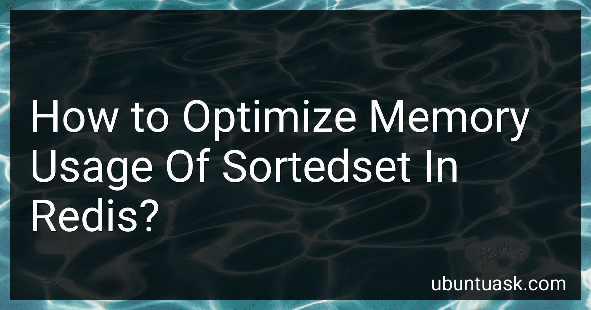 How to Optimize Memory Usage Of Sortedset In Redis? image