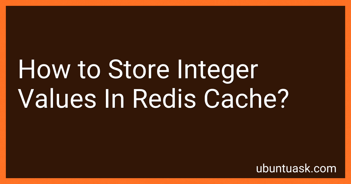 How to Store Integer Values In Redis Cache? image