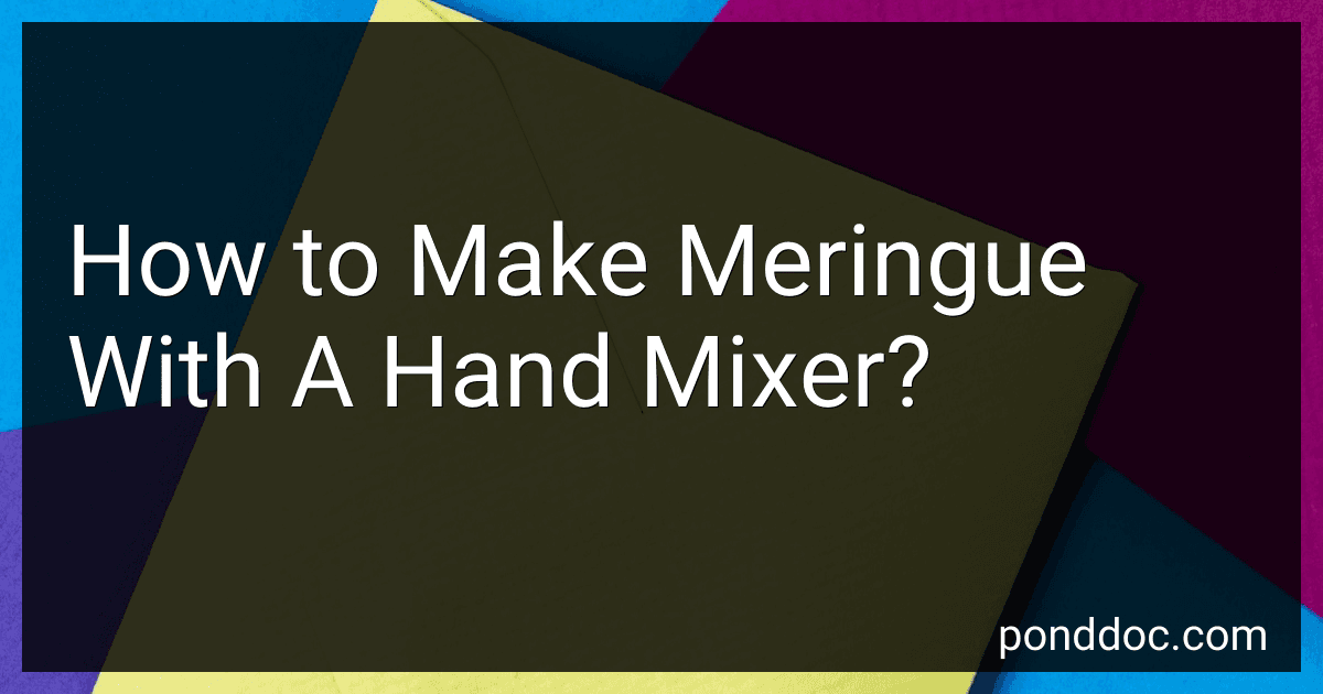 How to Make Meringue With A Hand Mixer? image
