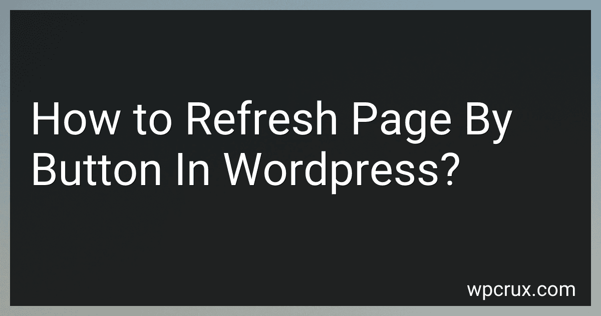 How to Refresh Page By Button In Wordpress? image