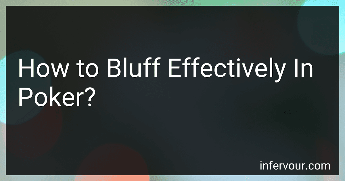 How to Bluff Effectively In Poker? image
