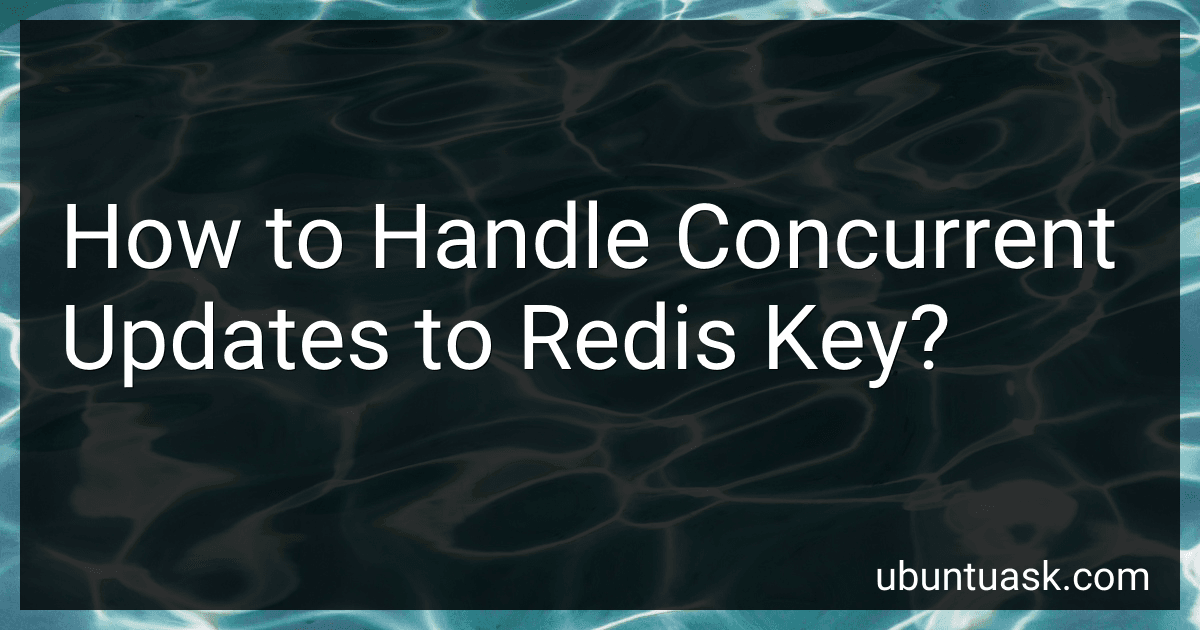 How to Handle Concurrent Updates to Redis Key? image