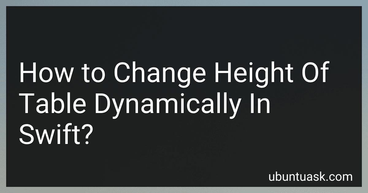 How to Change Height Of Table Dynamically In Swift? image