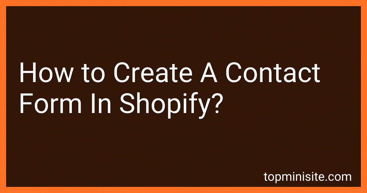 How to Create A Contact Form In Shopify? image
