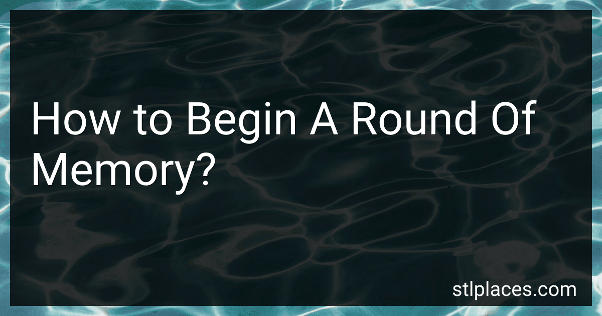 How to Begin A Round Of Memory? image