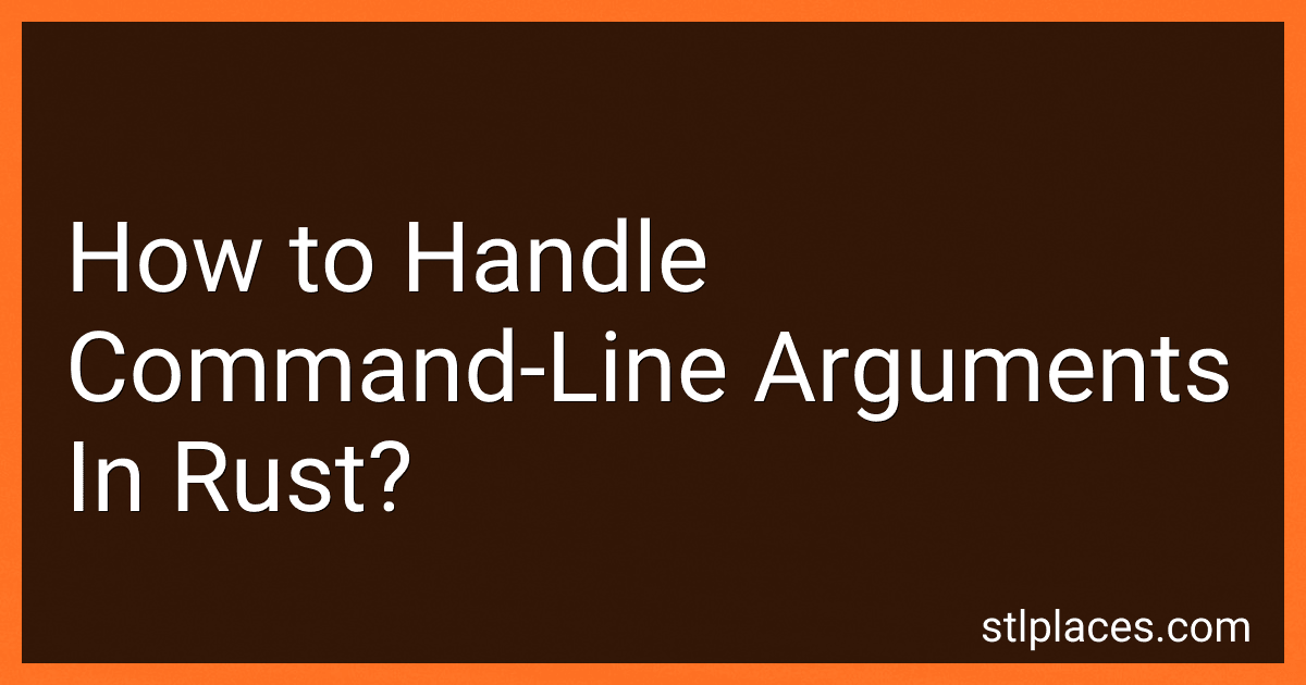 How to Handle Command-Line Arguments In Rust? preview