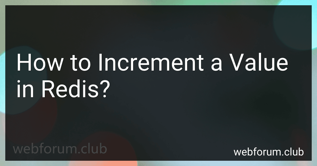 How to Increment a Value in Redis? image
