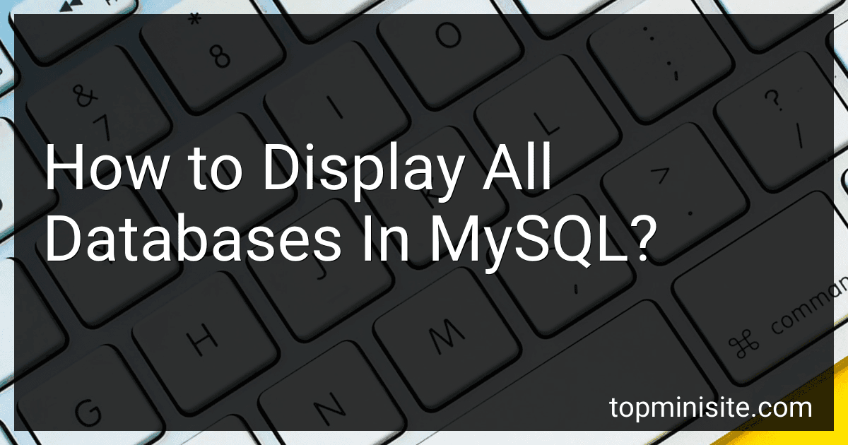 How to Display All Databases In MySQL? image