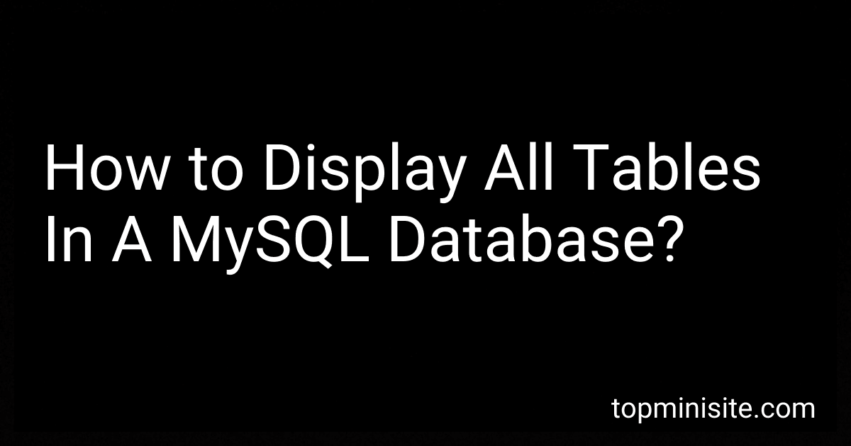 How to Display All Tables In A MySQL Database? image