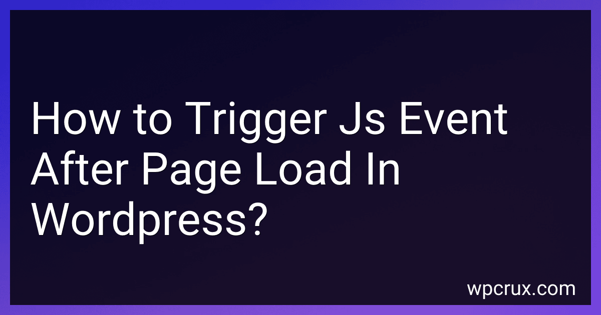 How to Trigger Js Event After Page Load In Wordpress? image