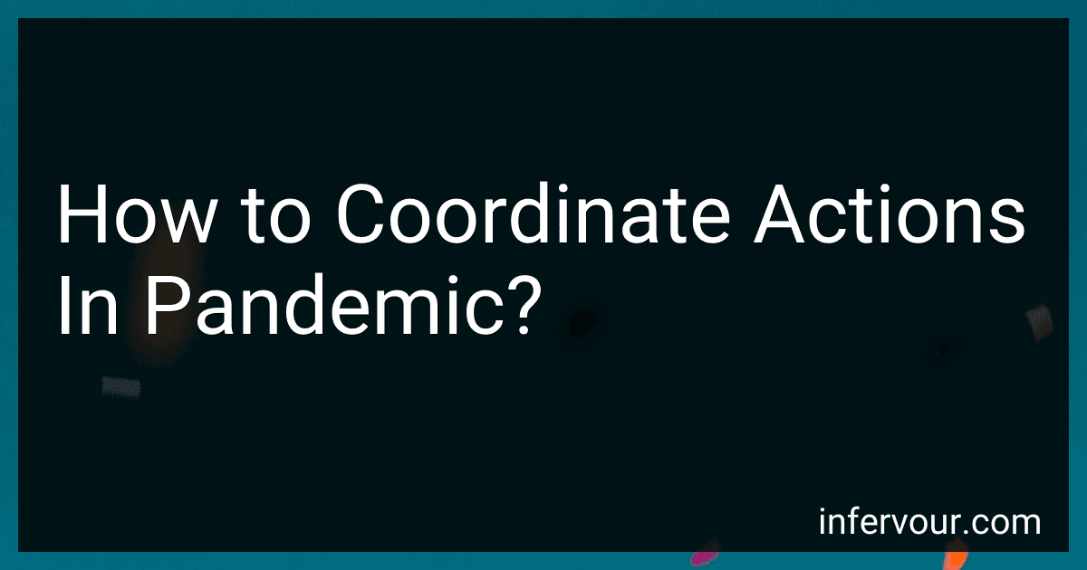 How to Coordinate Actions In Pandemic? image