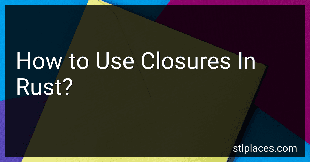 How to Use Closures In Rust? image
