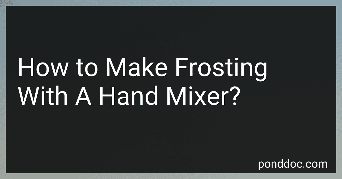 How to Make Frosting With A Hand Mixer? image
