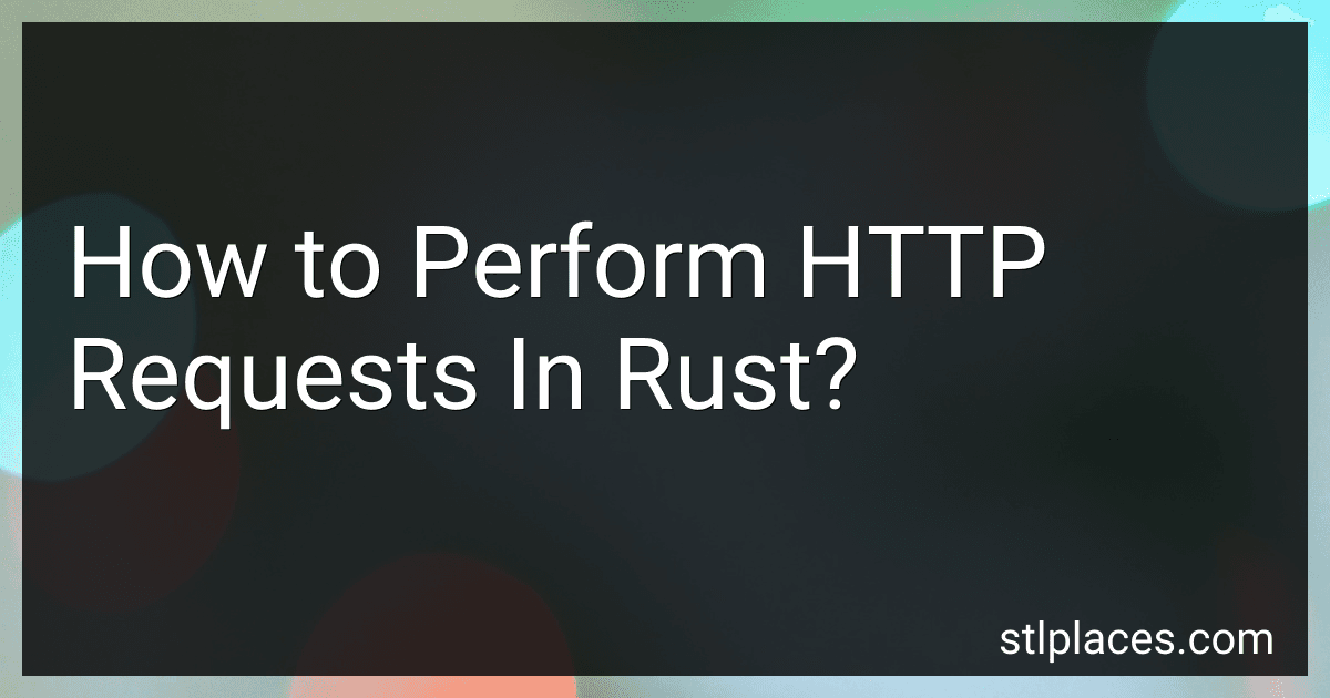 How to Perform HTTP Requests In Rust? preview