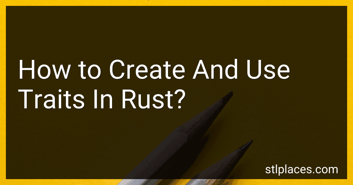 How to Create And Use Traits In Rust? image