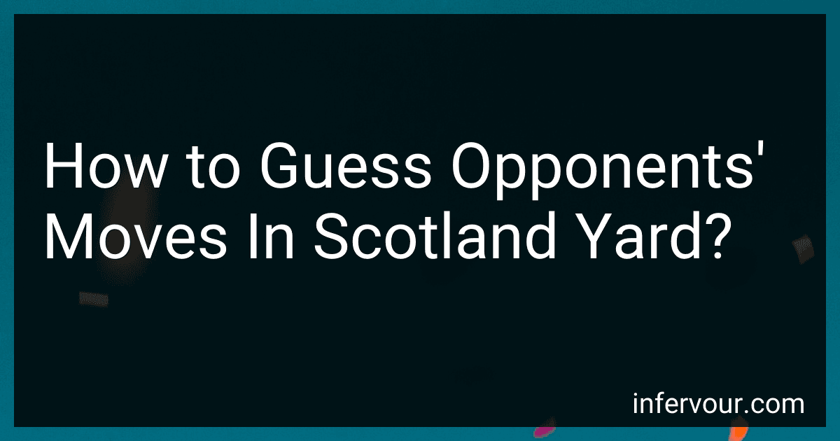 How to Guess Opponents' Moves In Scotland Yard? image