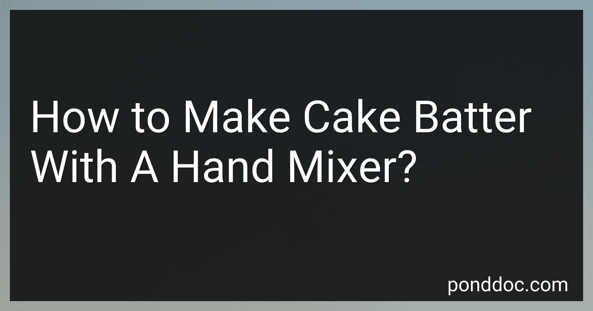 How to Make Cake Batter With A Hand Mixer? image