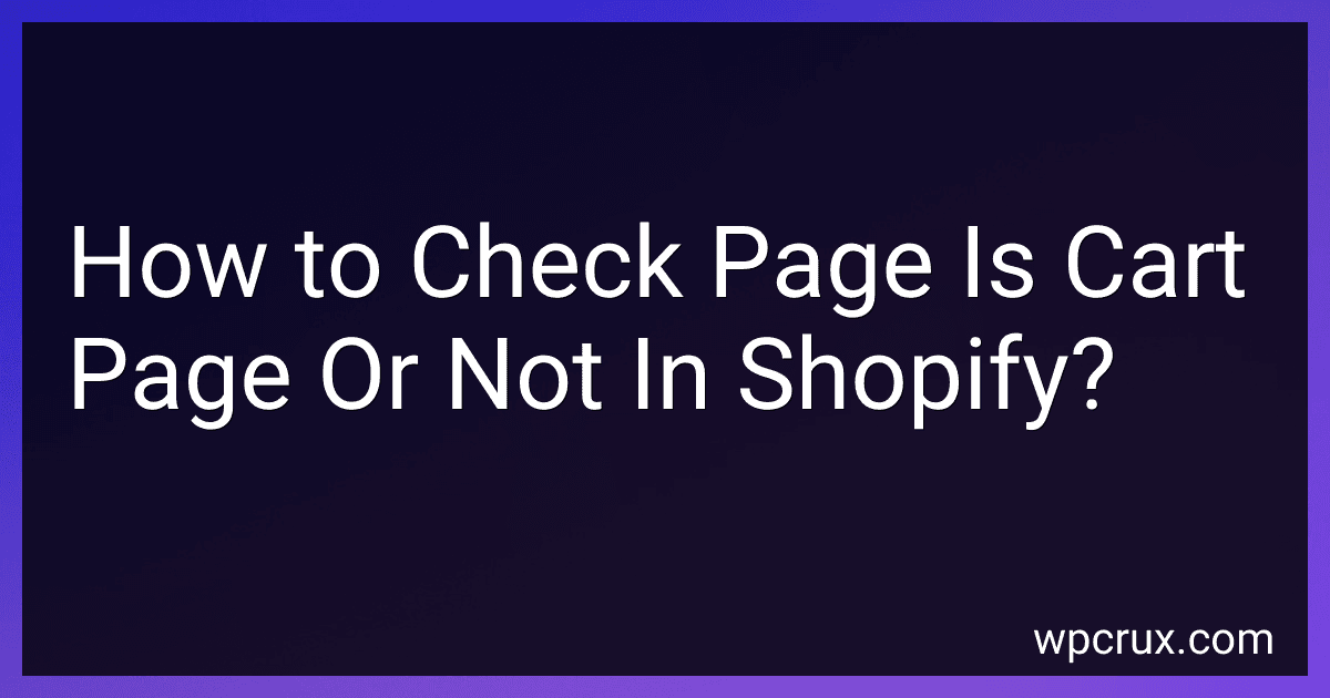 How to Check Page Is Cart Page Or Not In Shopify? image