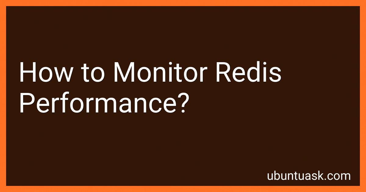 How to Monitor Redis Performance? image