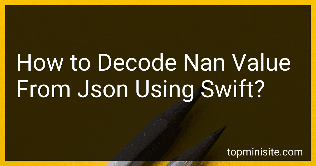 How to Decode Nan Value From Json Using Swift? image