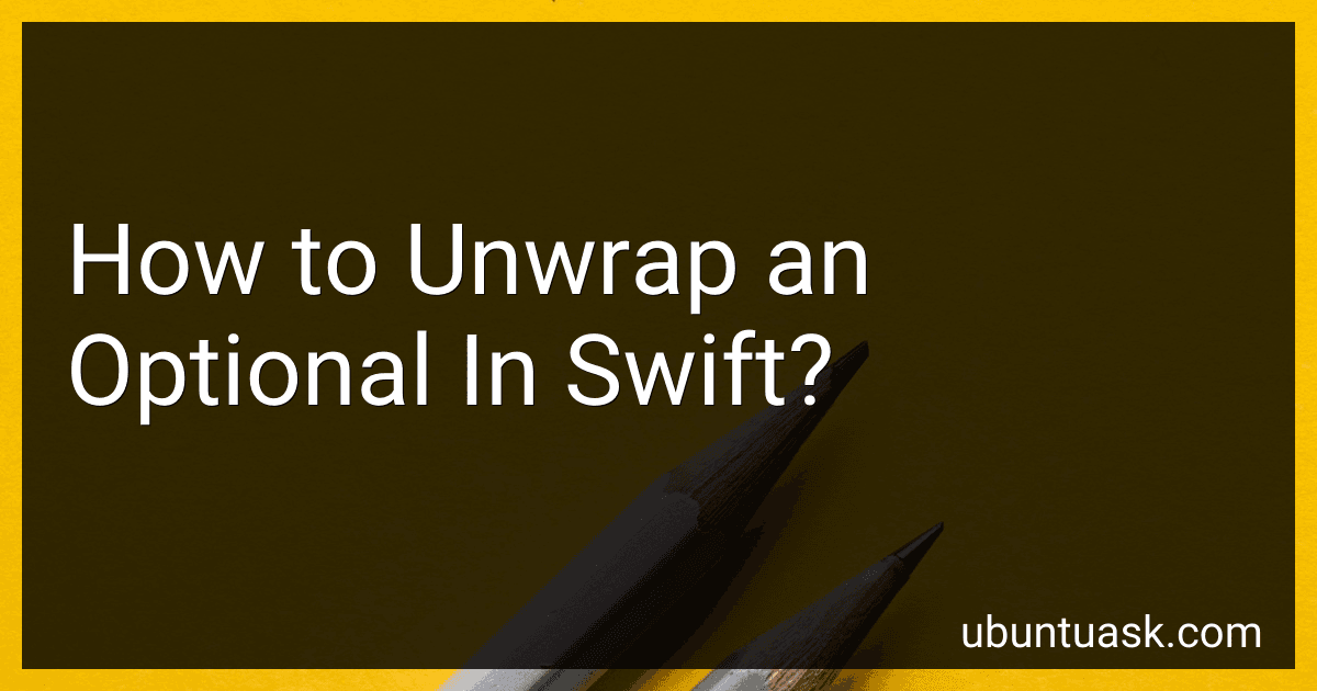 How to Unwrap an Optional In Swift? image