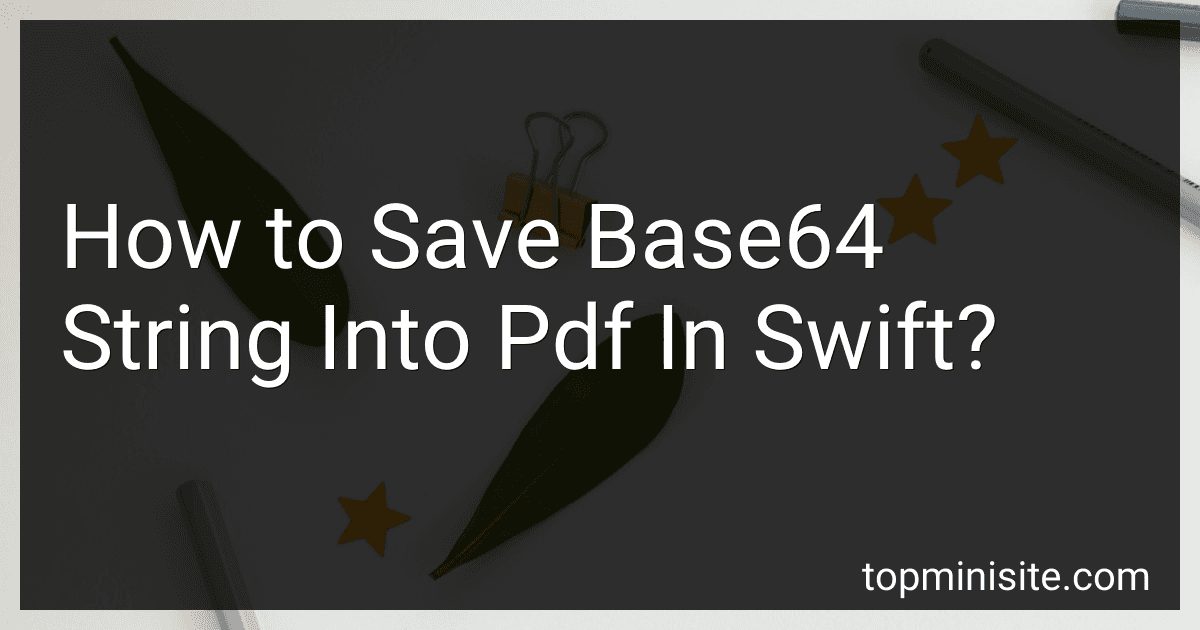 How to Save Base64 String Into Pdf In Swift? image