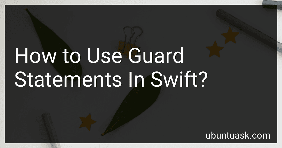 How to Use Guard Statements In Swift? image