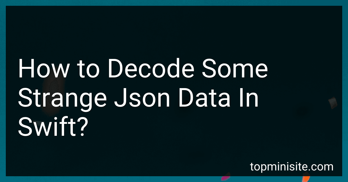 How to Decode Some Strange Json Data In Swift? image