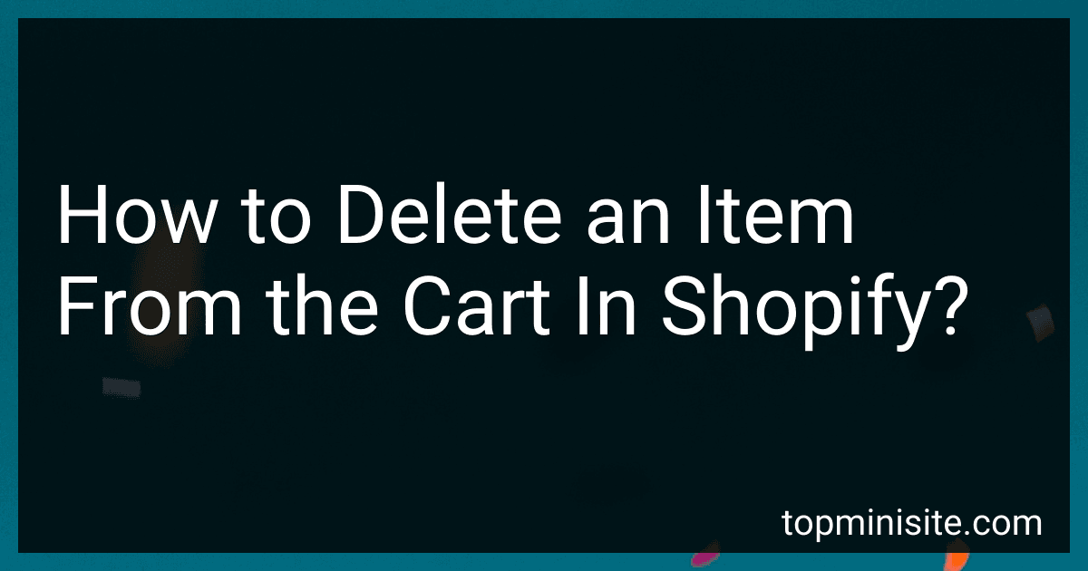 How to Delete an Item From the Cart In Shopify? image