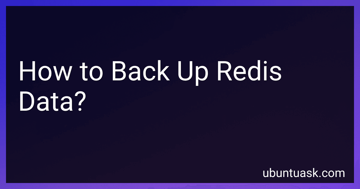 How to Back Up Redis Data? image