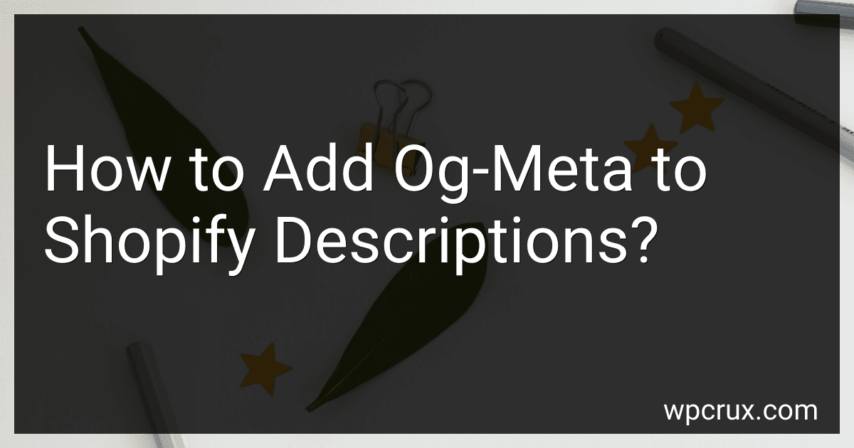 How to Add Og-Meta to Shopify Descriptions? image