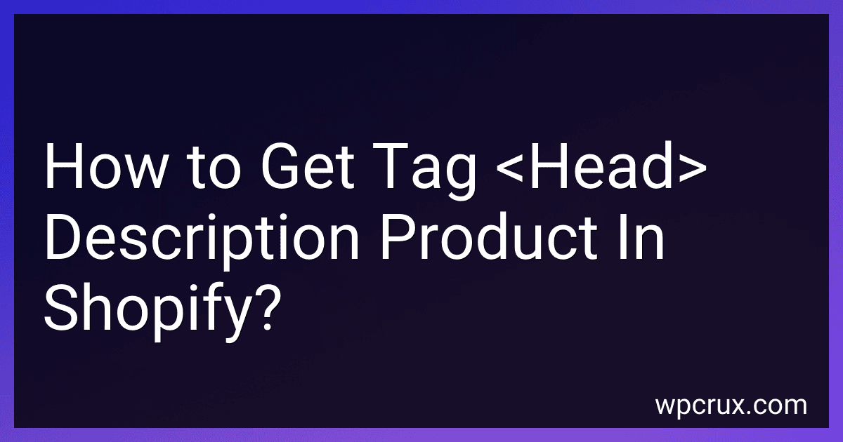 How to Get Tag <Head> Description Product In Shopify? image