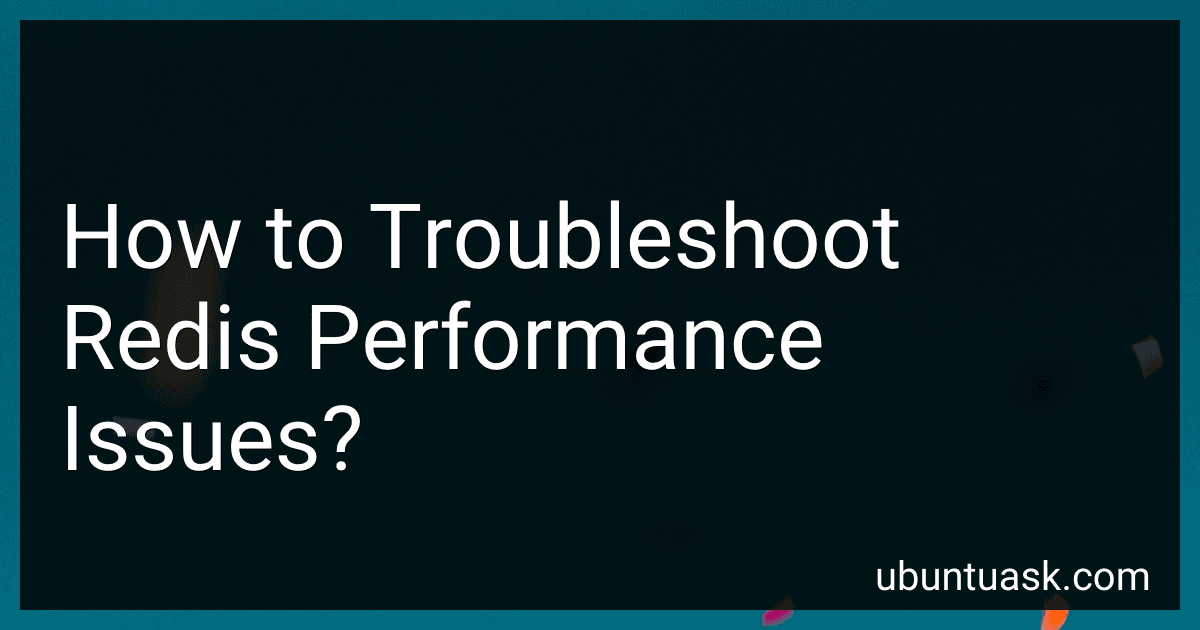 How to Troubleshoot Redis Performance Issues? image