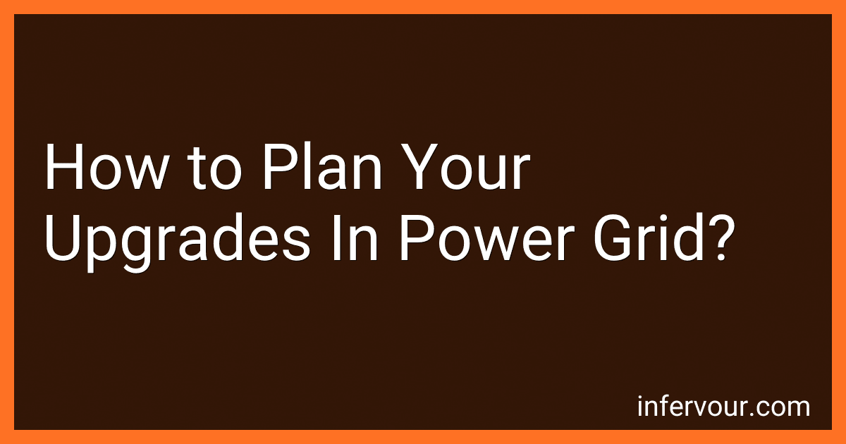 How to Plan Your Upgrades In Power Grid? image