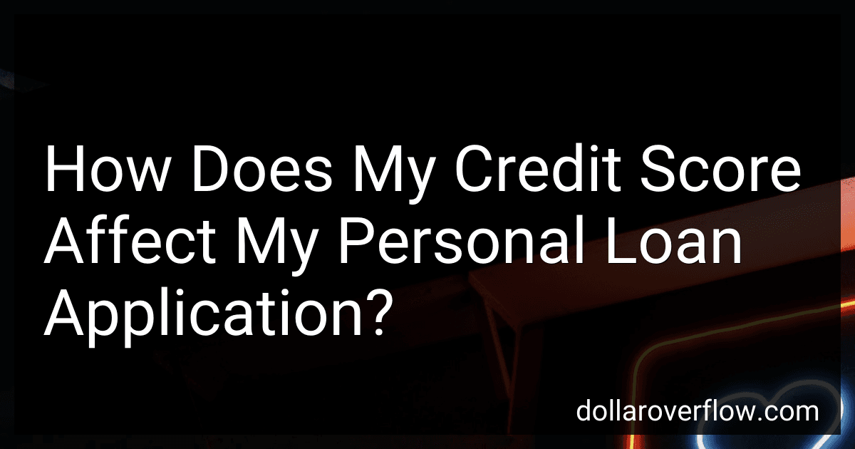 How Does My Credit Score Affect My Personal Loan Application? image