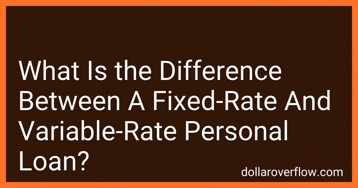 What Is the Difference Between A Fixed-Rate And Variable-Rate Personal Loan? image