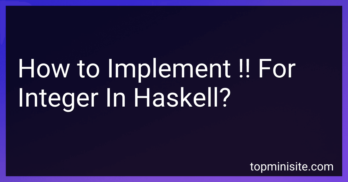How to Implement !! For Integer In Haskell? image