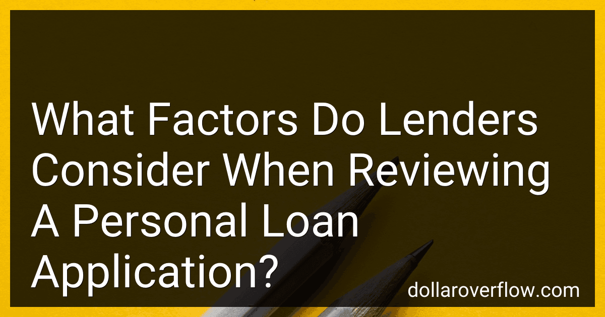 What Factors Do Lenders Consider When Reviewing A Personal Loan Application? image