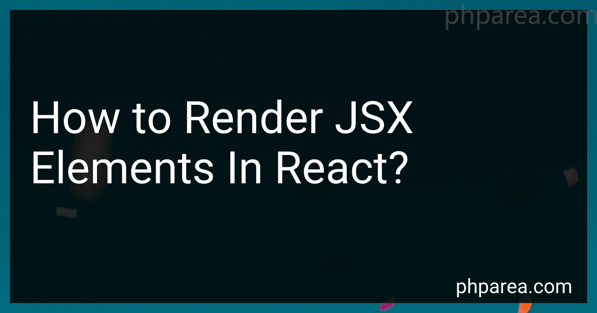 How to Render JSX Elements In React? image
