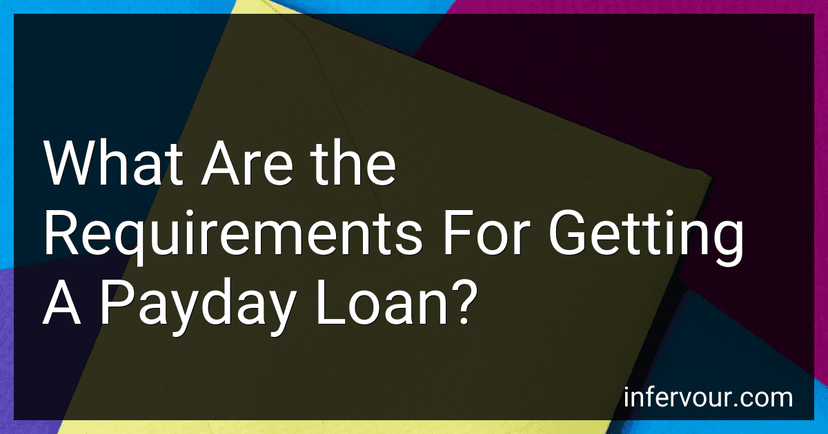 What Are the Requirements For Getting A Payday Loan? image