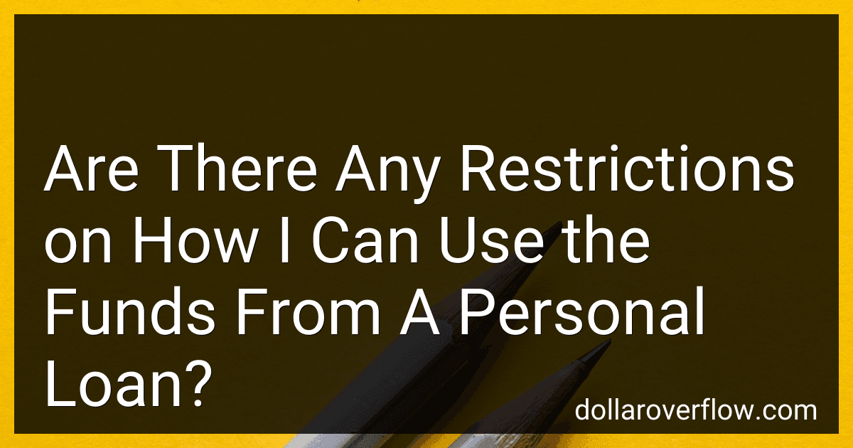 Are There Any Restrictions on How I Can Use the Funds From A Personal Loan? image