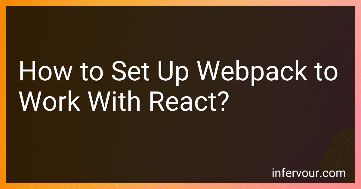 How to Set Up Webpack to Work With React? image