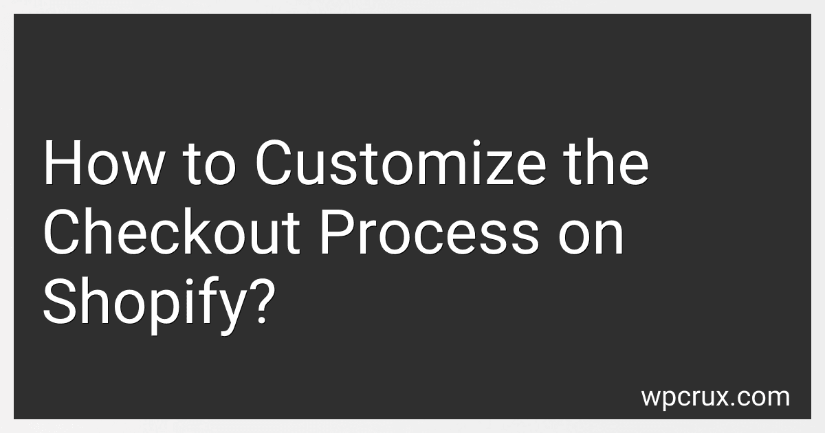 How to Customize the Checkout Process on Shopify? image