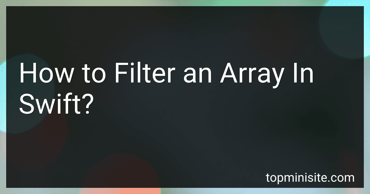 How to Filter an Array In Swift? image