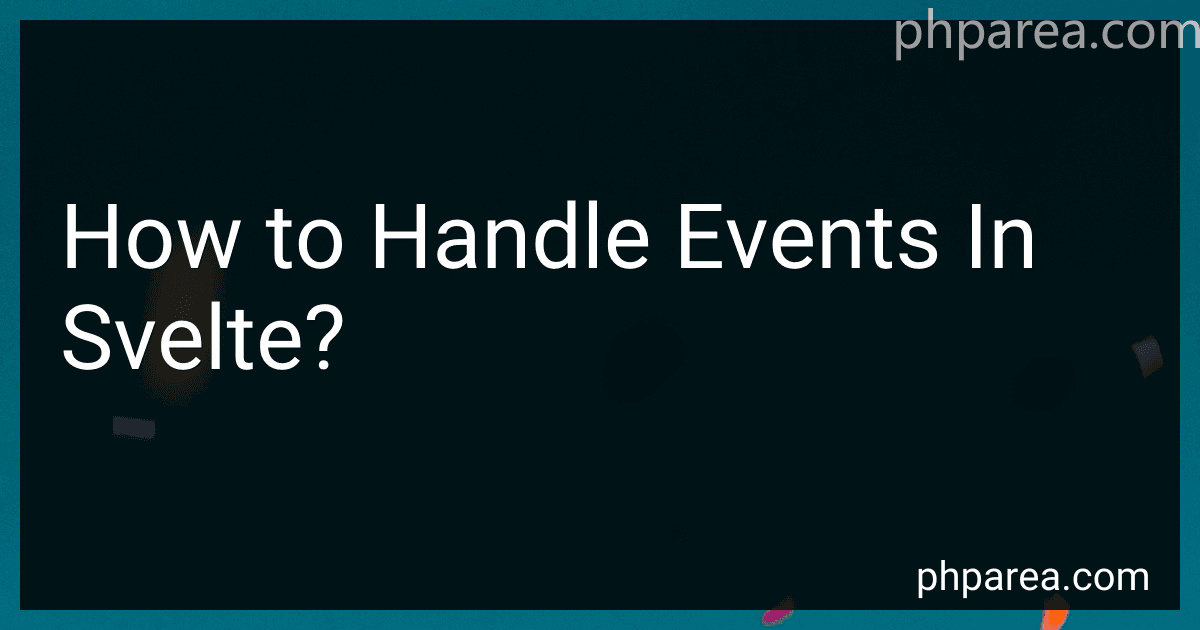 How to Handle Events In Svelte? image