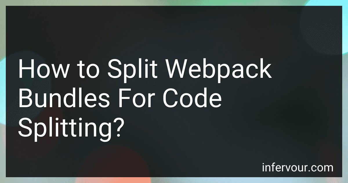 How to Split Webpack Bundles For Code Splitting? image