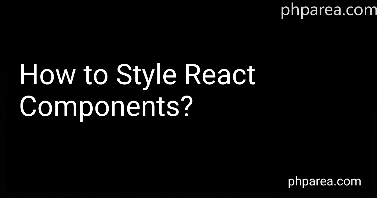 How to Style React Components? image