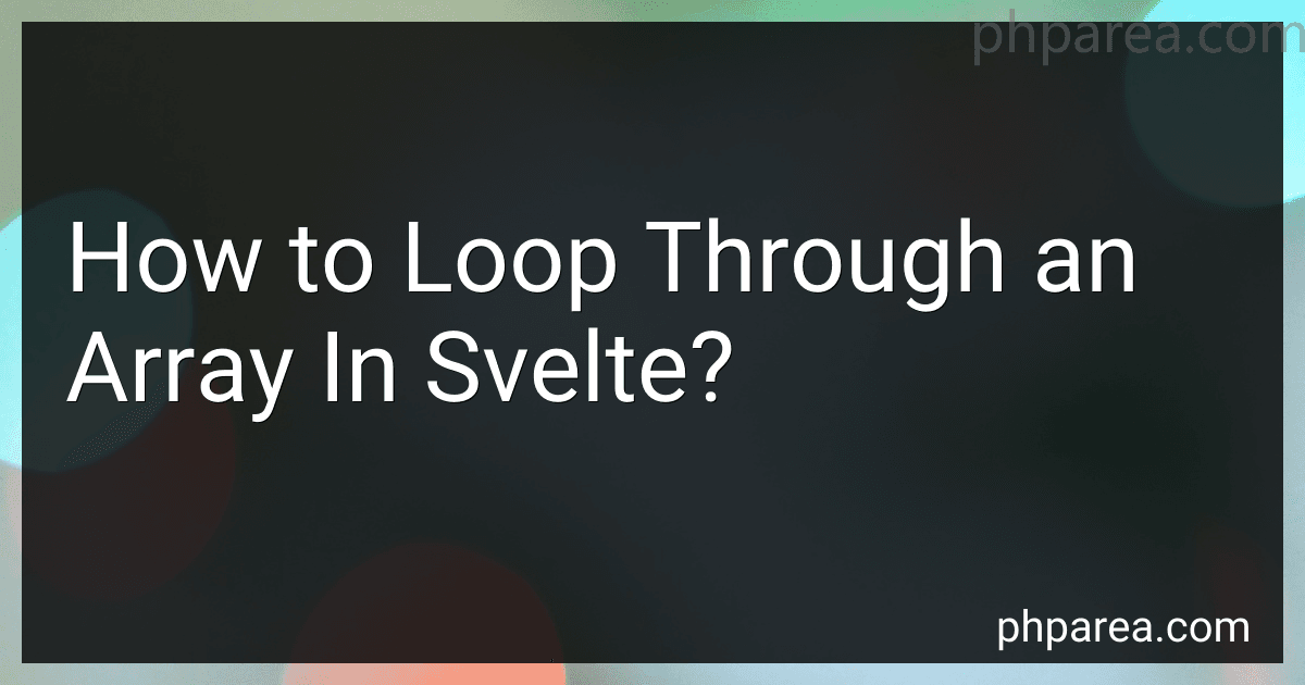 How to Loop Through an Array In Svelte? image