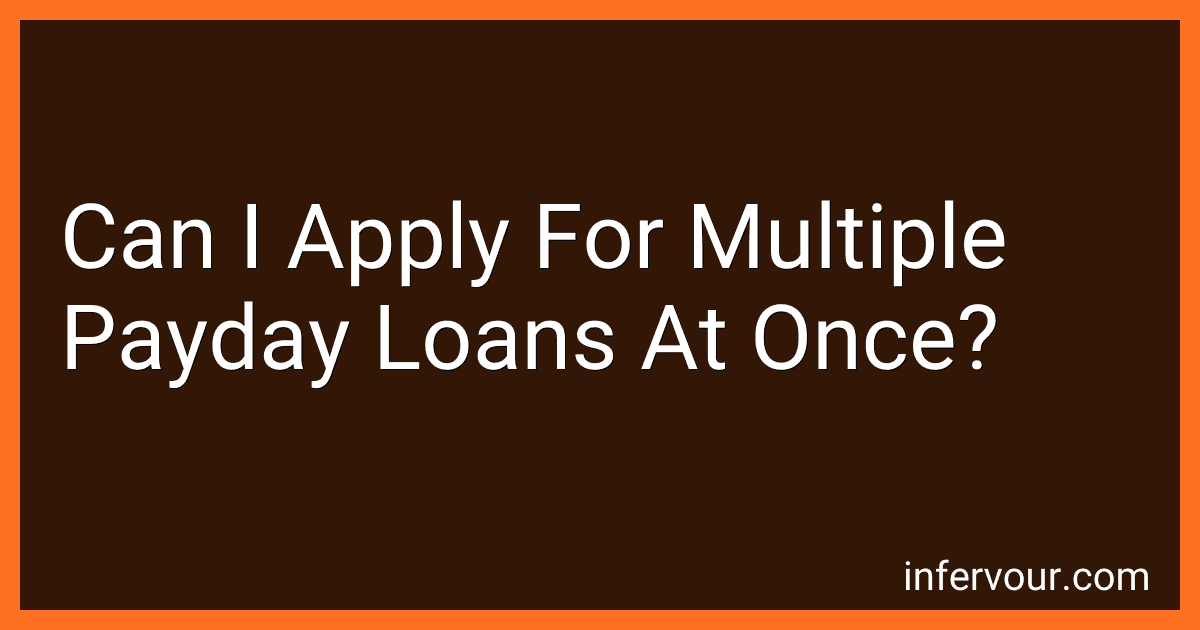 Can I Apply For Multiple Payday Loans At Once? image