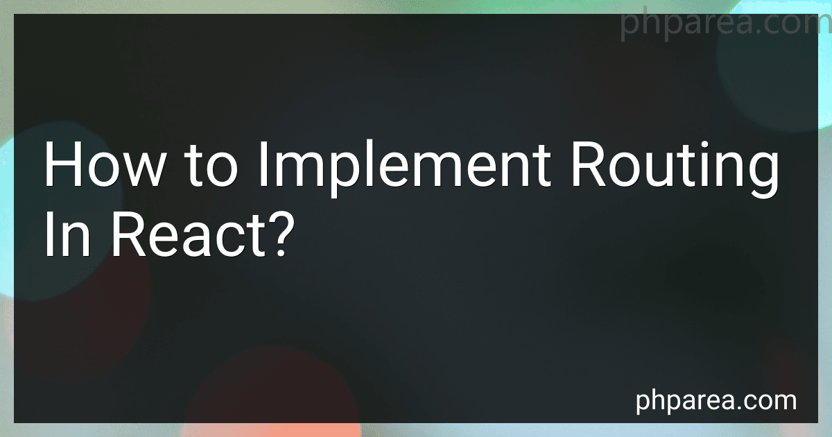 How to Implement Routing In React? image